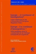 Cover: Europe - A Continent of Immigration? / Europe : Un Continent D'immigration ? - Editions juridiques Bruylant