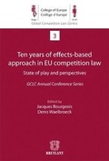 Cover: Ten Years of Effects-Based Approach in EU Competition Law - Editions juridiques Bruylant