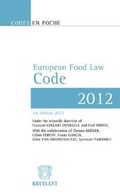 Cover: Code en poche - European Food Law Code 2012 - Editions juridiques Bruylant