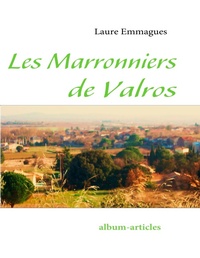 Abbildung von: Les Marronniers de Valros - BoD - Books on Demand