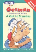 Cover: German Berlitz Kids a Visit to Grandma - Berlitz Publishing Company