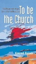 Cover: To be the Church - World Council of Churches (WCC Publications)