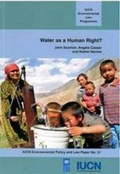 Cover: Water as a Human Right? - Union Internationale pour la Conservation de la Nature et de ses Ressources,Switzerland