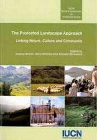 Enlarge image Cover: The Protected Landscape Approach - Union Internationale pour la Conservation de la Nature et de ses Ressources,Switzerland