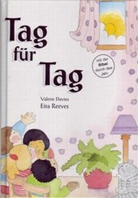 Enlarge image Cover: Tag für Tag - Haus der Bibel /Genfer Bibelgesellschaft