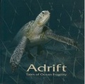 Cover: Adrift. Tales of Ocean Fragility - Union Internationale pour la Conservation de la Nature et de ses Ressources,Switzerland