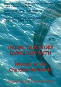 Enlarge image Cover: Telling Our Story, Living Our Faith - World Council of Churches (WCC Publications)