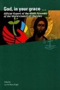 Cover: God, in Your Grace... - World Council of Churches (WCC Publications)