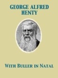 Cover: With Buller in Natal, Or, a Born Leader - Pub One Info