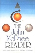 Cover: The John McPhee Reader - Farrar, Straus and Giroux
