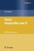 Cover: S&eacute;ries temporelles avec R - Springer