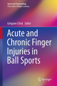 Abbildung von: Acute and Chronic Finger Injuries in Ball Sports - Springer