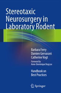 Abbildung von: Stereotaxic Neurosurgery in Laboratory Rodent - Springer