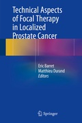 Cover: Technical Aspects of Focal Therapy in Localized Prostate Cancer - Springer