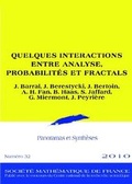 Cover: Quelques Interactions Entre Analyse, Probabilites ET Fractals - Societe mathematique de France
