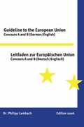 Cover: Guideline to the European Union - ViaEurope Verlag