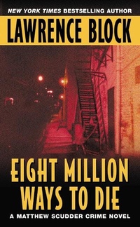 Enlarge image Cover: Eight Million Ways to Die - Avon Books