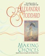Cover: Making Choices - William Morrow & Company