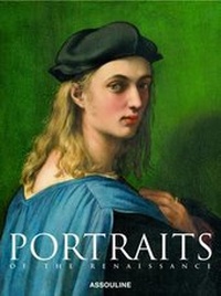 Abbildung von: Portraits of the Renaissance - Assouline