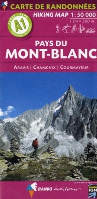 Abbildung von: Mont-Blanc (Pays du) - Aravis - Chamonix - Courmayeur: A1 - Rando Editions