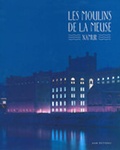 Cover: The Les Moulins De La Meuse, Namur - Archives d'Architecture Modern