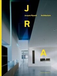 Enlarge image Cover: Jacques Ripault Architecture - Archives d'Architecture Modern