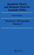Cover: Regularity Theory and Stochastic Flows for Parabolic ISPDES - Taylor & Francis