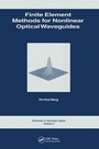 Cover: Finite Element Methods for Nonlinear Optical Waveguides - Taylor & Francis