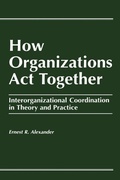 Cover: How Organizations Act Together - Routledge