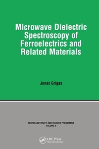 Abbildung von: Microwave Dielectric Spectroscopy of Ferroelectrics and Related Materials - Taylor & Francis