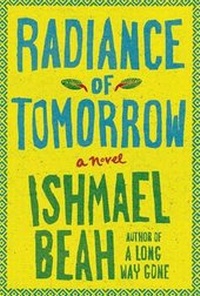 Enlarge image Cover: Radiance of Tomorrow - Sarah Crichton Books