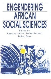 Enlarge image Cover: Engendering African Social Sciences - CODESRIA