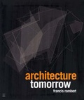 Cover: Architecture Tomorrow - Pierre Terrail