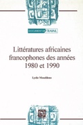 Cover: Litteratures Africaines Francophones des Annees 1980 et 1990 - CODESRIA