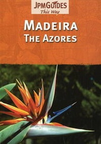 Abbildung von: Madeira and the Azores - JPM Publications SA,Switzerland