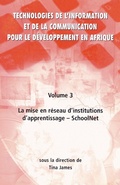 Cover: Technologies de L'information et de la Communication Pour le Doveloppement en Afrique: Mise En RC Seau D'institutions D'apprentissage - Schoolnet v. 3 - CODESRIA