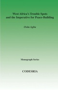 Cover: West Africa's Trouble Spots and the Imperative for Peace-building - CODESRIA