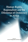Cover: Human Rights, Regionalism and the Dilemmas of Democracy in Africa - CODESRIA