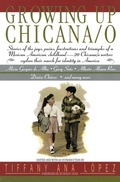 Cover: Growing Up Chicana O - William Morrow & Company