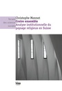 Cover: Croire ensemble - Seismo Verlag