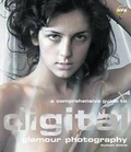 Cover: A Comprehensive Guide to Digital Glamour Photography - AVA Publishing SA