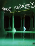 Cover: TOP SECRET 3 - Editions Schortgen
