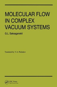 Abbildung von: Molecular Flow Complex Vaccum Systems - Gordon & Breach Science Publishers SA