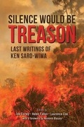 Cover: Silence Would Be Treason - CODESRIA
