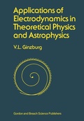 Cover: Applications of Electrodynamics in Theoretical Physics and Astrophysics - Gordon & Breach Science Publishers SA