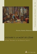 Cover: Voltaire's "La Mort de C&eacute;sar" - Peter Lang Verlag