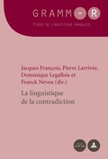 Cover: La linguistique de la contradiction - Peter Lang Verlag