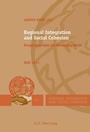 Cover: Regional Integration and Social Cohesion - Peter Lang Verlag