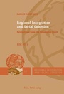 Cover: Regional Integration and Social Cohesion - Peter Lang Verlag
