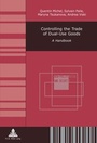 Cover: Controlling the Trade of Dual-Use Goods - Peter Lang Verlag
